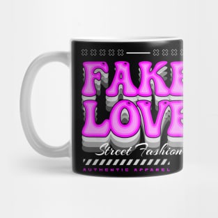 Fake Love Mug